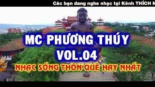 Liên khúc Nhạc Sống Thôn Quê 2017 - MC Phương Thúy Vol 4